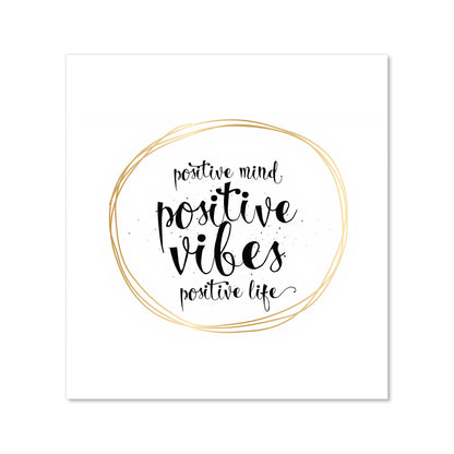 Positive Mind, Vibes, Life Kitchen Splashback