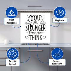 You Are Stronger Than You Think Kitchen Splashback
